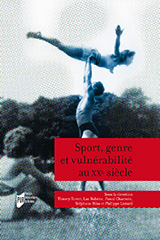 Sport, genre et vulnérabilité au XXe siècle-Terret-Robene-Charroin-Heas-Liotard